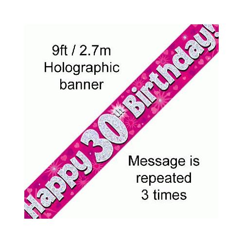 Happy 30th Birthday Pink Holographic Foil Banner