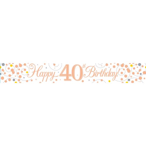 Rose Gold Sparkling Fizz Age 40 Foil Banner