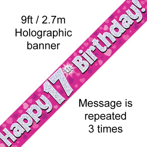 Happy 17th Birthday Pink Holographic Foil banner