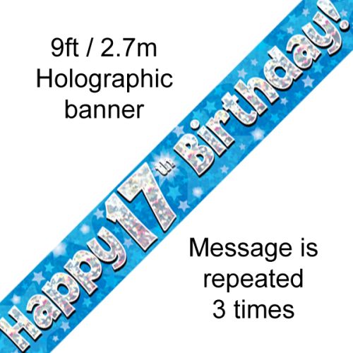 Happy 17th Birthday Blue Holographic Foil Banner