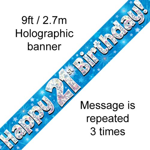 Happy 21st Birthday Blue Holographic Foil Banner