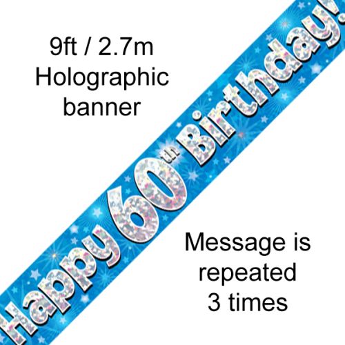 Happy 60th Birthday Blue Holographic Foil Banner